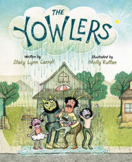 Title: The Yowlers, Author: Stacy Lynn Carroll