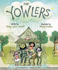 Title: The Yowlers, Author: Stacy Lynn Carroll