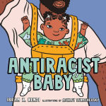 Alternative view 1 of Antiracist Baby (Picture Book)