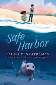 Title: Safe Harbor, Author: Padma Venkatraman