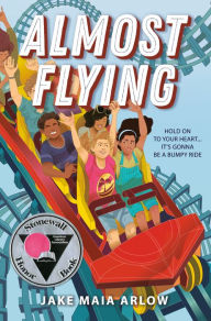 Title: Almost Flying, Author: Jake Maia Arlow