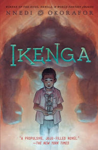 Title: Ikenga, Author: Nnedi Okorafor
