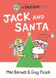 Download books for free online pdf Jack and Santa CHM 9780593113981 by Mac Barnett, Greg Pizzoli (English literature)