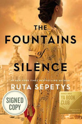 The Fountains of Silence (Signed Barnes & Noble YA Book Club Edition)