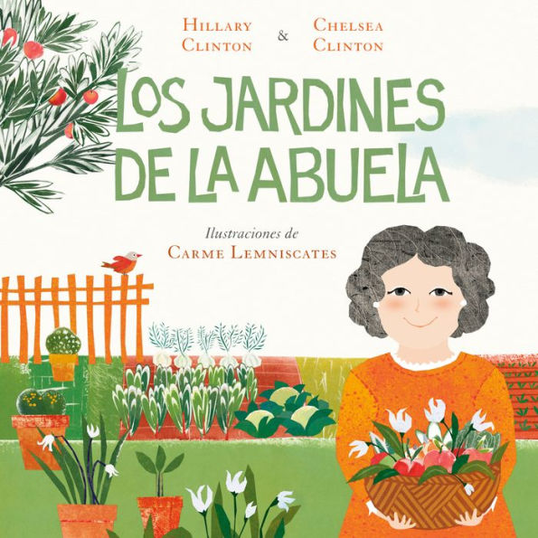 Los jardines de la abuela (Grandma's Gardens)