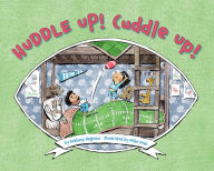 Title: Huddle Up! Cuddle Up!, Author: Bethany Hegedus