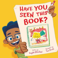 Title: Have You Seen This Book?, Author: Angela DiTerlizzi