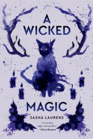 Download electronic books pdf A Wicked Magic 9780593117279 by Sasha Laurens in English FB2 DJVU