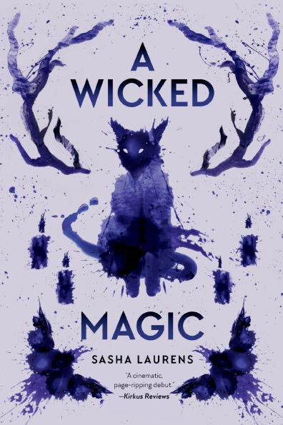 A Wicked Magic