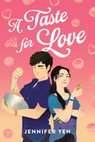 Title: A Taste for Love, Author: Jennifer Yen
