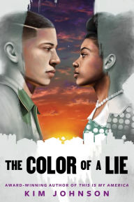 Title: The Color of a Lie, Author: Kim Johnson