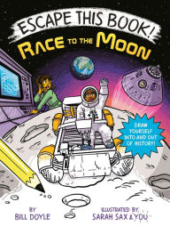 Title: Escape This Book! Race to the Moon, Author: Bill Doyle