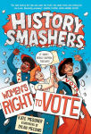 Alternative view 1 of Women's Right to Vote (History Smashers Series)