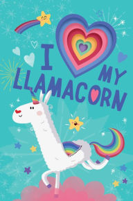 Title: I Love My Llamacorn, Author: Danielle McLean