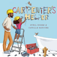 Title: Carpenter's Helper, Author: Sybil Rosen