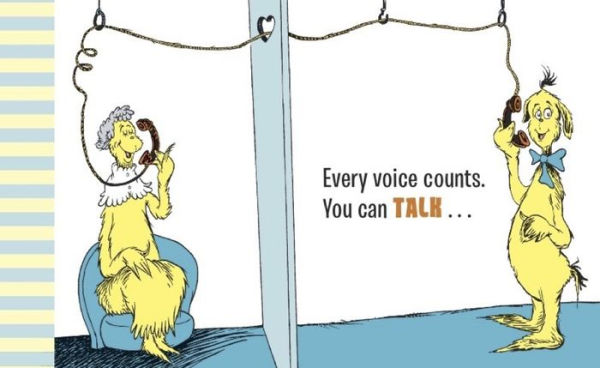 Dr. Seuss's Every Voice Counts!: Make Yourself Heard!