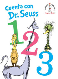 Title: Cuenta con Dr. Seuss 1 2 3 (Dr. Seuss's 1 2 3 Spanish Edition), Author: Dr. Seuss