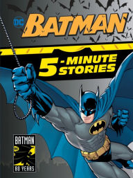Title: Batman 5-Minute Stories (DC Batman), Author: DC Comics