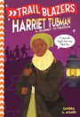 Harriet Tubman: A Journey to Freedom (Trailblazers Series)