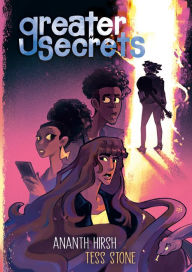 Title: Greater Secrets: (A Graphic Novel), Author: Ananth Hirsh