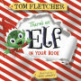 There's an Elf in Your Book: An Interactive Christmas Book for Kids and Toddlers