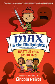 Google books plain text download Max and the Midknights: Battle of the Bodkins (English Edition) by Lincoln Peirce 9780593125908