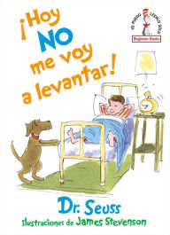 Title: Hoy no me voy a levantar! (I Am Not Going to Get Up Today! Spanish Edition), Author: Dr. Seuss