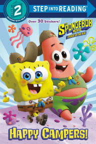 Title: The SpongeBob Movie: Sponge on the Run: Happy Campers! (SpongeBob SquarePants), Author: David Lewman