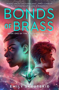 Bonds of Brass: Book One of The Bloodright Trilogy