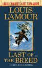 Last of the Breed (Louis L'Amour's Lost Treasures): A Novel