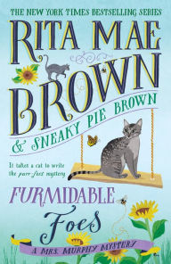 Title: Furmidable Foes (Mrs. Murphy Series #29), Author: Rita Mae Brown