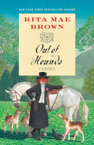 Free downloads of books at google Out of Hounds: A Novel 9780593130063 by Rita Mae Brown in English PDF PDB