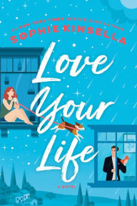 Download book free pdf Love Your Life 9780593132869 by Sophie Kinsella iBook English version