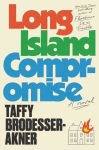 Alternative view 1 of Long Island Compromise: A Novel