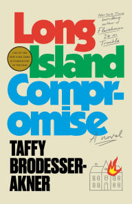 Long Island Compromise: A Novel