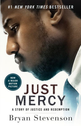 Just Mercy (Movie Tie-In Edition): A Story of Justice and ...
