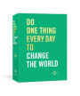 Do One Thing Every Day to Change the World: A Journal