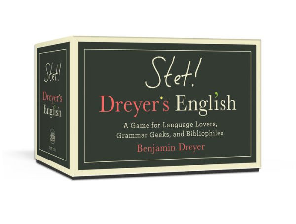 STET! DREYER'S ENGLISH