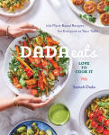 Alternative view 1 of Dada Eats Love to Cook It: 100 Plant-Based Recipes for Everyone at Your Table An Anti-Inflammatory Cookbook