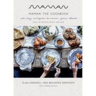 Downloading audiobooks to ipod touch Maman: The Cookbook: All-Day Recipes to Warm Your Heart (English literature) by Elisa Marshall, Benjamin Sormonte, Lauren Salkeld 9780593138953 