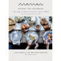 Maman: The Cookbook: All-Day Recipes to Warm Your Heart