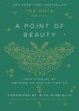 The Moth Presents: A Point of Beauty: True Stories of Holding On and Letting Go