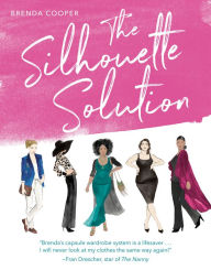 Free download books on pdf format The Silhouette Solution: Using What You Have to Get the Look You Want English version 9780593139103