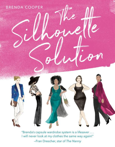 The Silhouette Solution: Using What You Have to Get the Look You Want