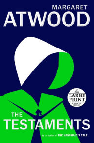 Title: The Testaments: The Sequel to The Handmaid's Tale, Author: Margaret Atwood