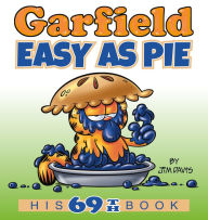 Free books to download on my ipod Garfield Easy as Pie: His 69th Book by Jim Davis English version 9780593156407