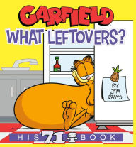 Title: Garfield What Leftovers?: His 71st Book, Author: Jim Davis