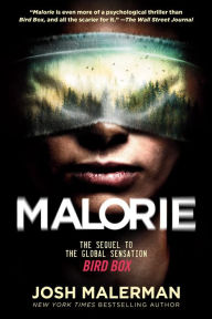 Free audiobooks for mp3 players to download Malorie (Bird Box Sequel) by Josh Malerman