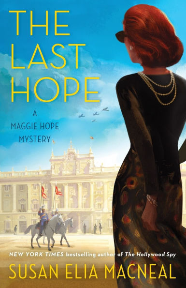 The Last Hope: A Maggie Hope Mystery