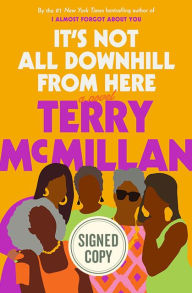 Free it books online to download It's Not All Downhill from Here 9780593157237 by Terry McMillan ePub iBook MOBI English version
